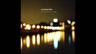Readymade - All The Plans Resting (2005) [Full Album]