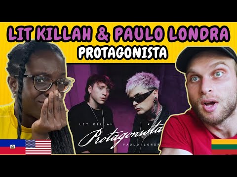 REACTION TO LIT killah, Paulo Londra - Protagonista (Official Video) | FIRST TIME HEARING