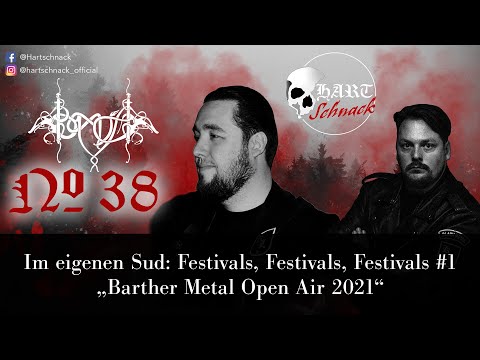 Hartschnack - Podcast #38: Wir besprechen das Barther Metal Open Air 2021