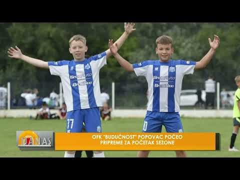 OFK "BUDUĆNOST" POPOVAC POČEO PRIPREME ZA POČETAK SEZONE -  DANAS - 23.7.2024