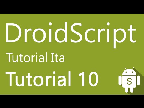DroidScript Tutorial ITA# Tutorial 10 Dialog e Ricerca File