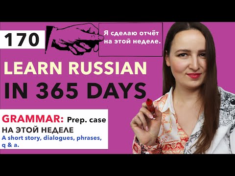 DAY #170 OUT OF 365 | LEARN RUSSIAN IN 1 YEAR