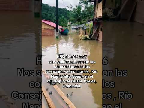 Emergencia climática en los municipios de Guapi, Timbiquí Cauca e Iscuandé Nariño Colombia 🇨🇴