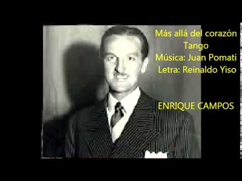 GRACIANO GOMÉZ  - ENRIQUE CAMPOS -  MAS ALLA DEL CORAZÓN  - TANGO