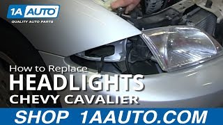 How to Replace Headlight 00-02 Chevy Cavalier