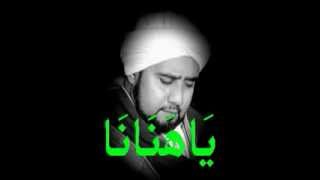Download lagu Qasidah Ya hanana Habib Syech... mp3