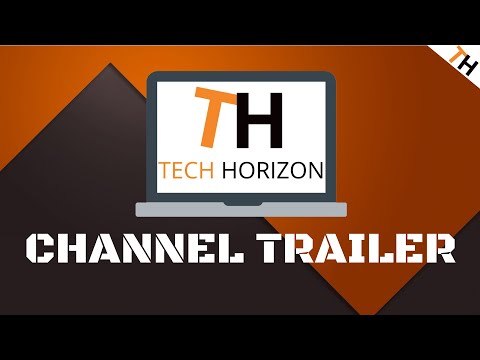Tech Horizon OFFICIAL channel trailer