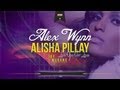 Alex Wynn feat. Alisha Pillay - Love You Out Loud ...