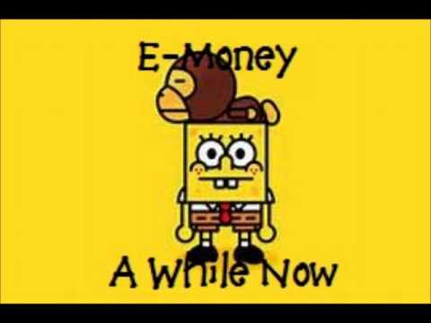A While Now - E-Money (Prod. ProLee93)