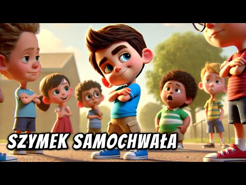 🏆🤩 Szymek samochwała - Audiobook dla dzieci na dobranoc 🎧