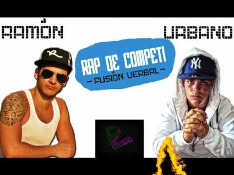 Fusión Verbal - Rap De Competi [Twitter:@Fusion_Verbal/@RamonfvOfficial]