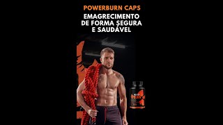 PowerBurn Caps Funciona? PowerBurn  Bom? PowerBurn Emagrece? #Shorts