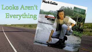 Mark Collie - Looks Aren&#39;t Everything (1990)