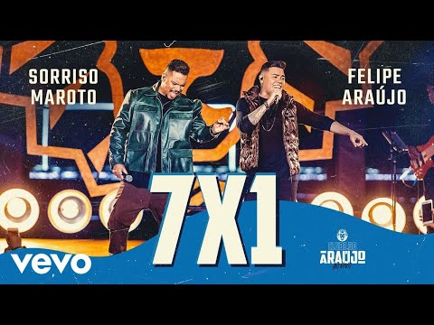 Felipe Araújo, Sorriso Maroto - 7X1 (Ao Vivo Em Belo Horizonte / 2021)