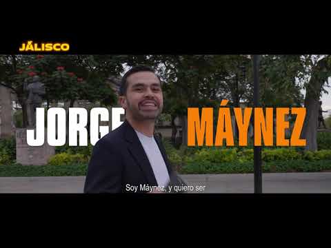 Máynez presidente - Jalisco