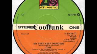 Chic - My Feet Keep Dancing (12&quot; Disco-Funk 1979)