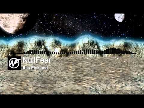NullFear - It Is Finished