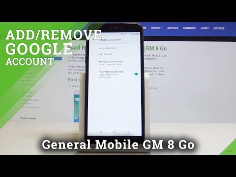How to Remove Google Account in GENERAL MOBILE GM 8 Go - Add Google User