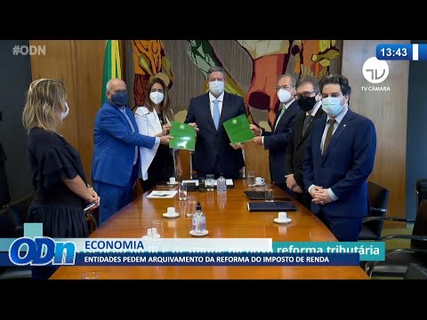 Entidades pedem arquivamento da reforma do Imposto de Renda 28 07 2021