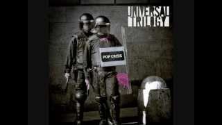 Universal Trilogy - Strange Disease (album: Pop Crisis)
