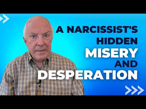 A Narcissist's Hidden Misery And Desperation