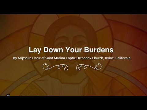 Lay Down your Burdens Don't Worry متعولش الهم