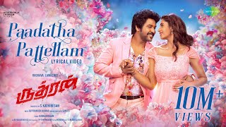 Paadatha Pattellam - Video Song  Rudhran  Raghava 