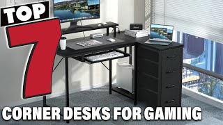 7 Best Corner Desks for Gaming: Top Picks for 2025