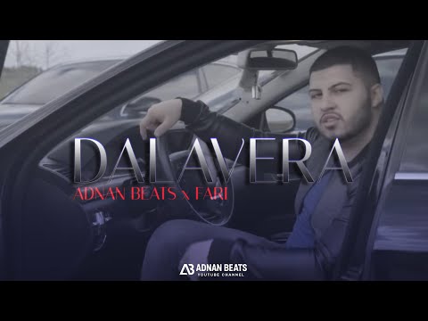 ADNAN BEATS x FARI - DALAVERA | OFFICIAL VIDEO
