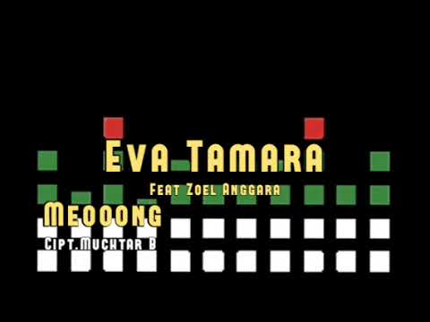 Eva Tamara & Zoel Anggara - Meong (Musik Audio)