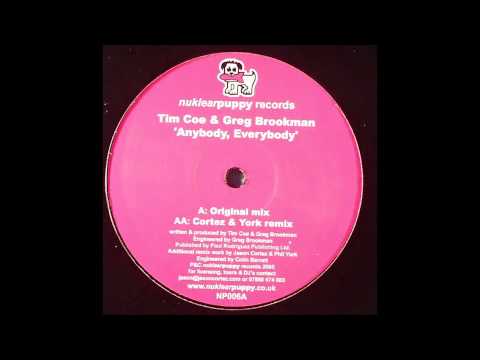 Tim Coe & Greg Brookman - Anybody, Everybody (Cortez & York Remix)