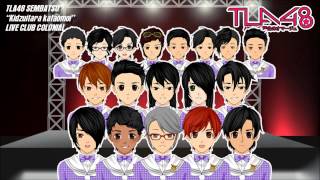 TLA48 Kidzuitara kataomoi LIVE CLUB COLONIAL
