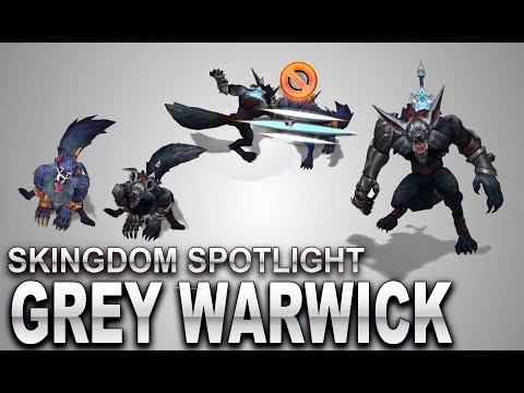 Grey Warwick Skin Spotlight | SKingdom - League of Legends | Compare
