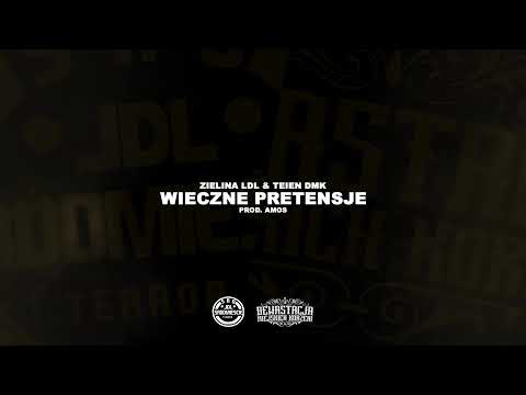ZIELINA LDL X TEIEN DMK - WIECZNE PRETENSJE