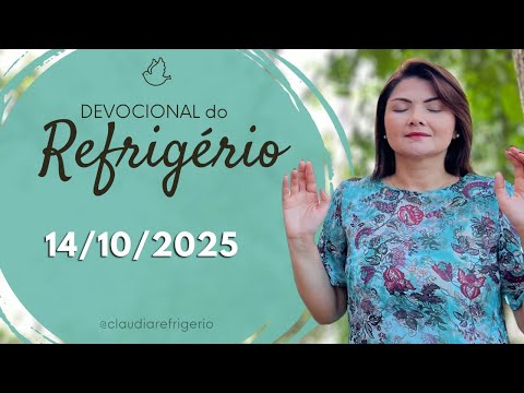 Refreshment Devotional 10/14/25 | USE YOUR TONGUE TO GUIDE YOUR LIFE | Miss. Cláudia Rodrigues.