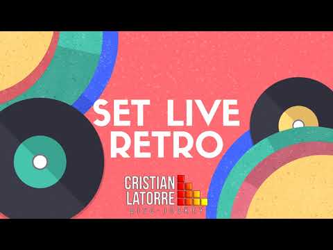RETROCLASSIC-DJCRISTIAN LATORRE
