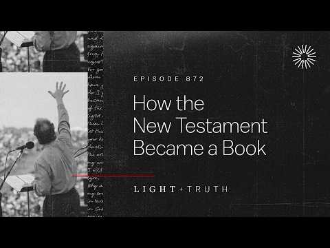How the New Testament Became a Book