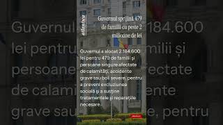 Guvernul sprijina 479 de familii