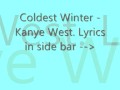 Coldest Winter Lyrics - Kanye West 