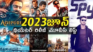2023 June theatre release all telugu movies list | Upcoming telugu movies list in june 2023