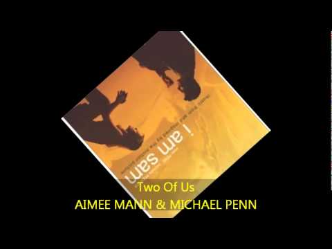 Aimee Mann & Michael Penn - TWO OF US