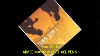 Aimee Mann & Michael Penn - TWO OF US
