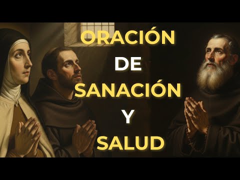 Santa Teresa, San Juan de la Cruz y San Agustín revelan: Oración de SANACIÓN y SALUD