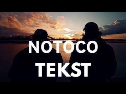 Kosa ft. Lanek - NOTOCO tekst