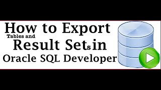 Exporting Data with Oracle SQL Developer