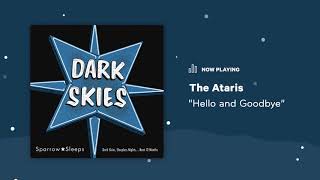 Sparrow Sleeps: The Ataris &quot;Hello and Goodbye&quot; Lullaby