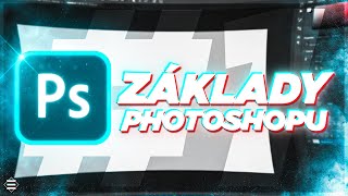 ZÁKLADY PHOTOSHOPU (+jednoduchá náhledovka) | Adobe Photoshop 2021 Tutorial #1 | ERROR1K