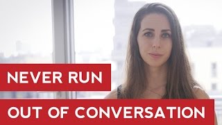 Never Run Out Of Conversation - Men