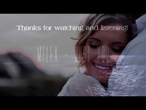 Mflex Sounds  - Just You
