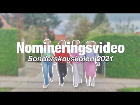 Sønderskovskolens nomineringsvideo 2021